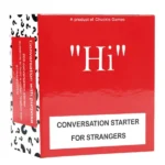 Hi, Conversation Starter for Strangers