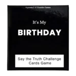 It's My Birthday: Say the Truth Challenge Cards Game