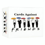 FRIENDS Against Humanity