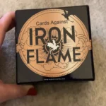 Cards Against Iron Flame